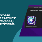 Download OpenCore Legacy Patcher (2025) Setup Tutorial