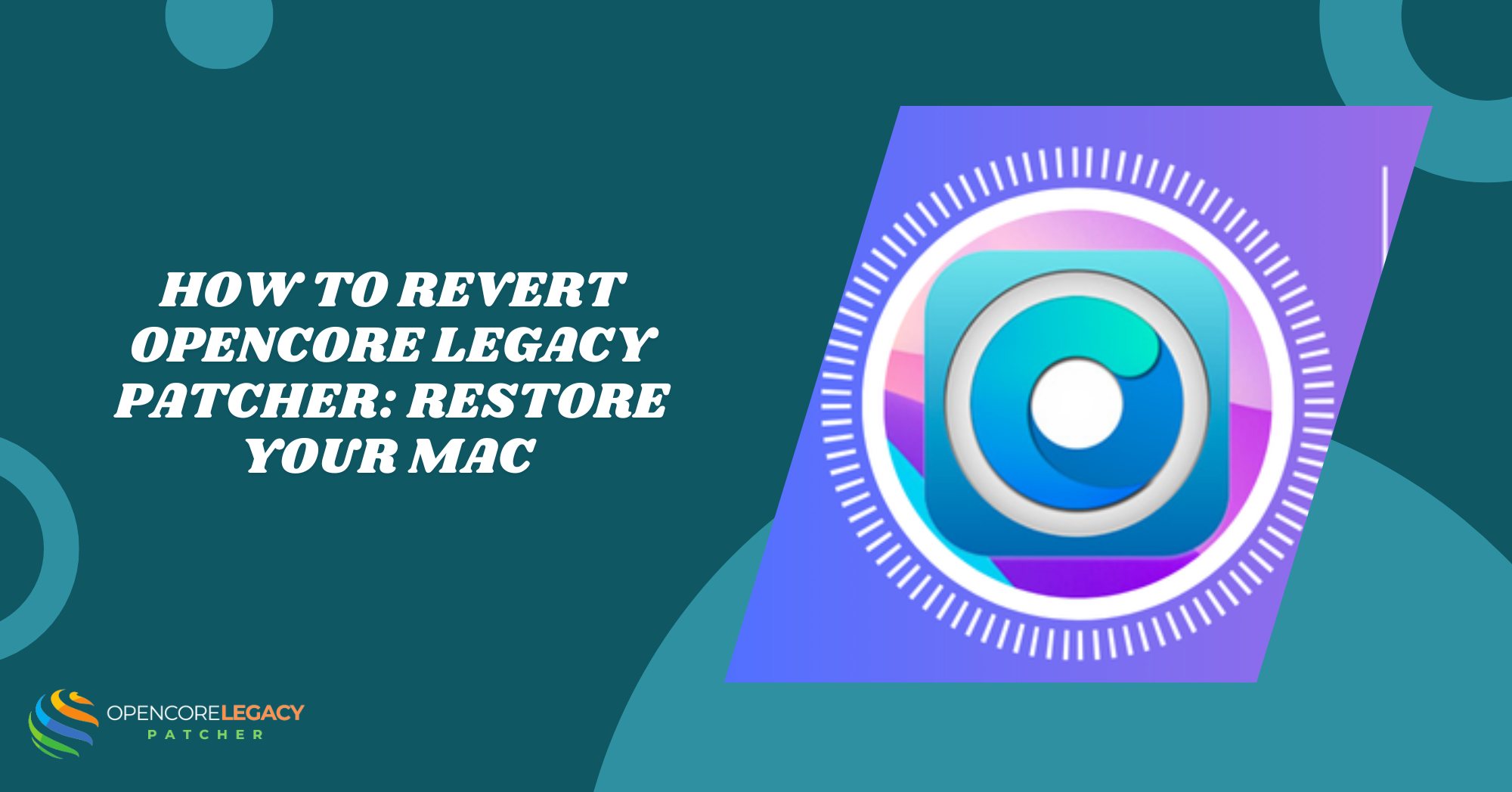 How to Revert OpenCore Legacy Patcher Restore Your Mac