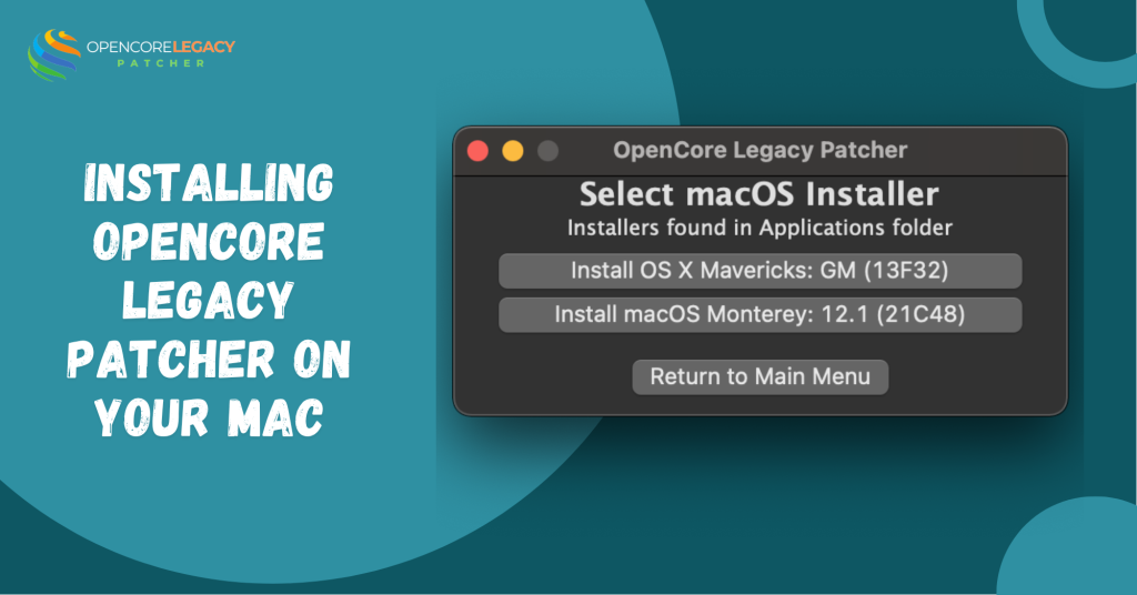 Installing OpenCore Legacy Patcher on Your Mac