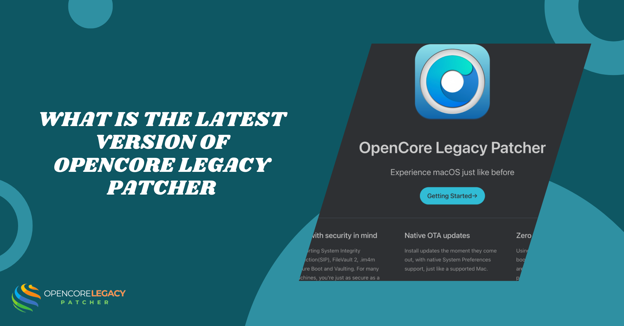 What Is The Latest Version Of Opencore Legacy Patcher