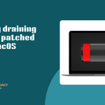 Battery draining fast on patched macOS