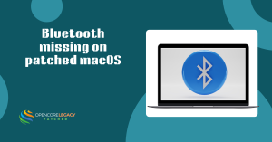 Bluetooth missing on patched macOS