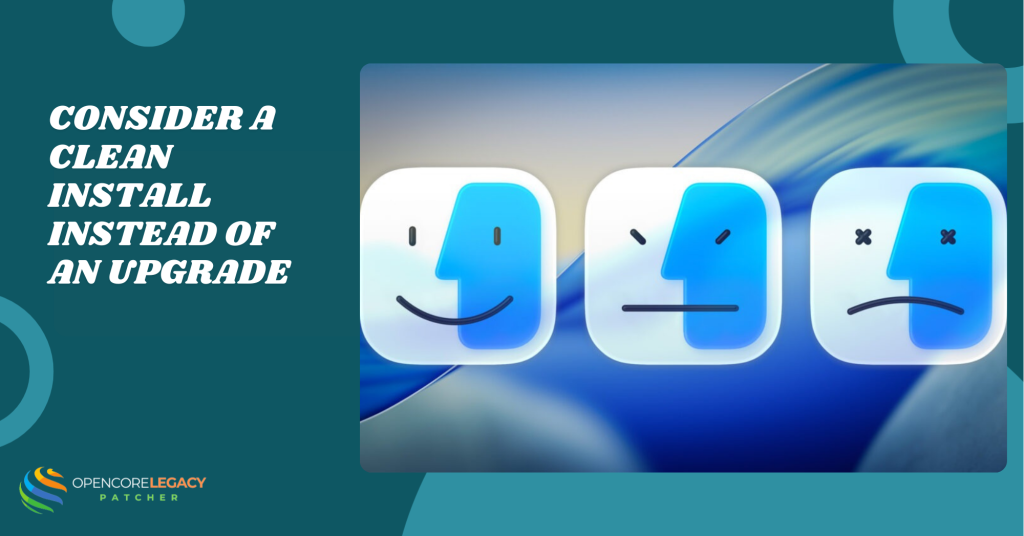 Consider a Clean Install Instead of an Upgrade