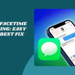 iMessage FaceTime Not Working Easy Guide to Best Fix
